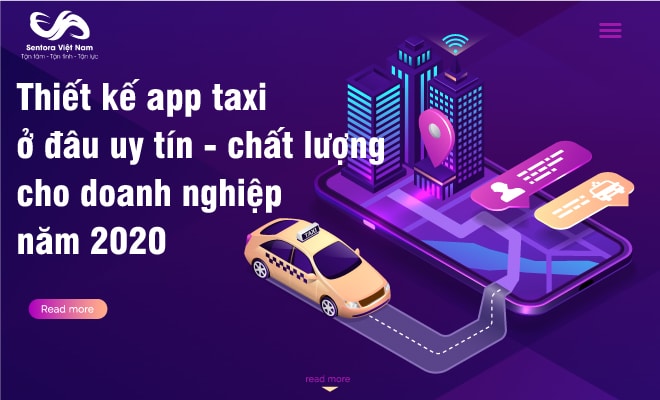 Thiết kế app taxi ở đâu uy tín – chất lượng cho doanh nghiệp