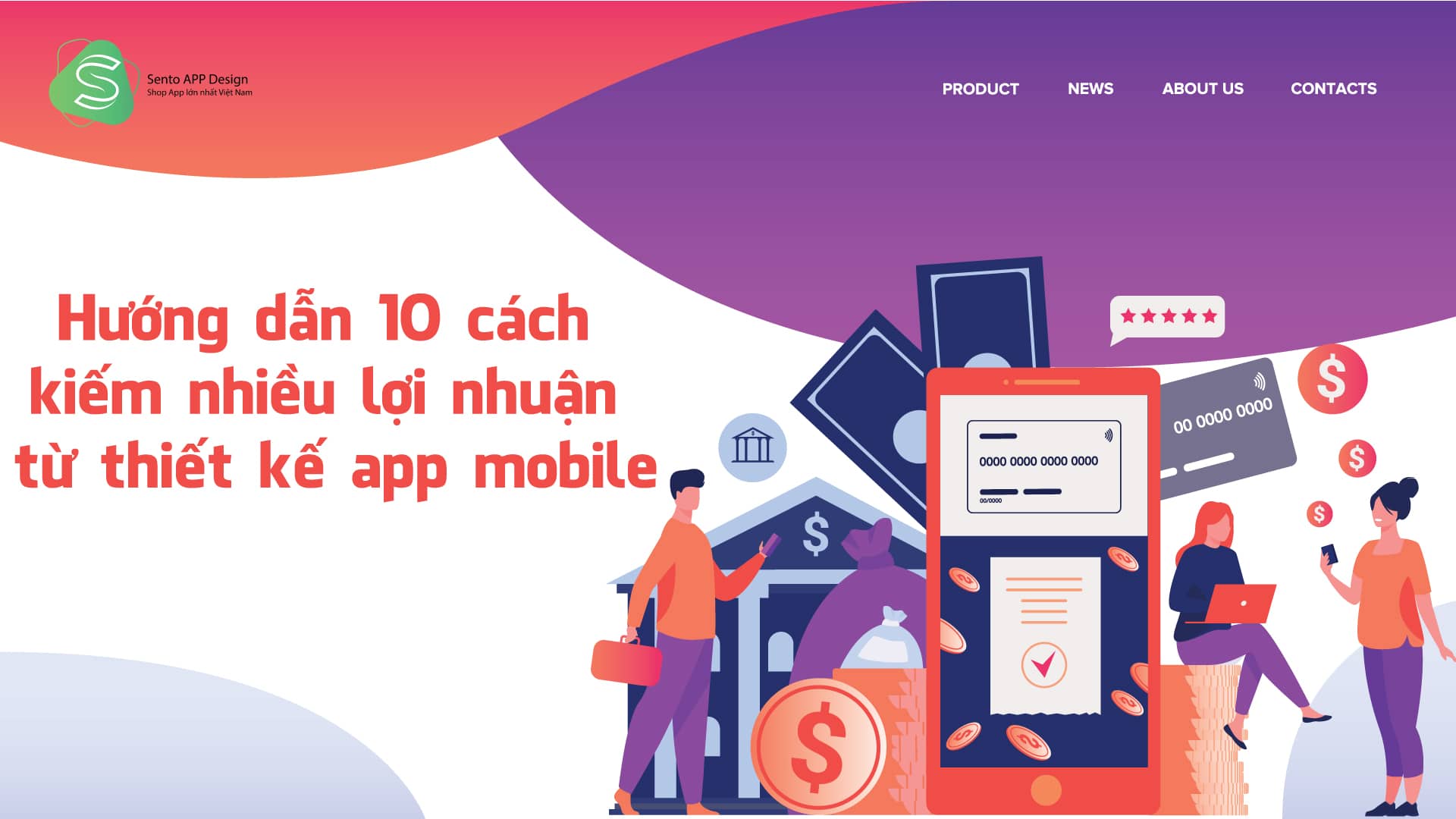 Hướng dẫn 10 cách kiếm nhiều lợi nhuận từ thiết kế app mobile